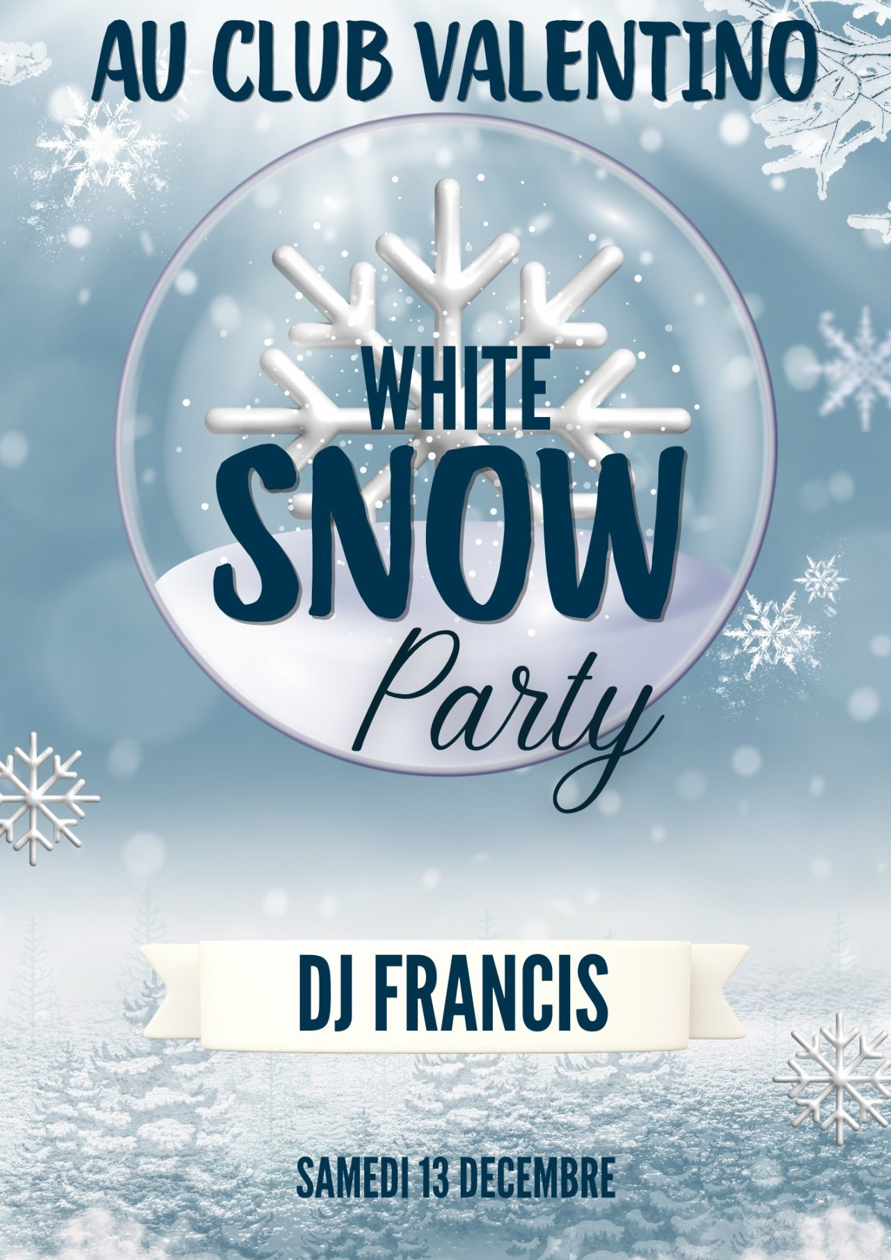 Image de l'évènement White Snow Party !!!!!