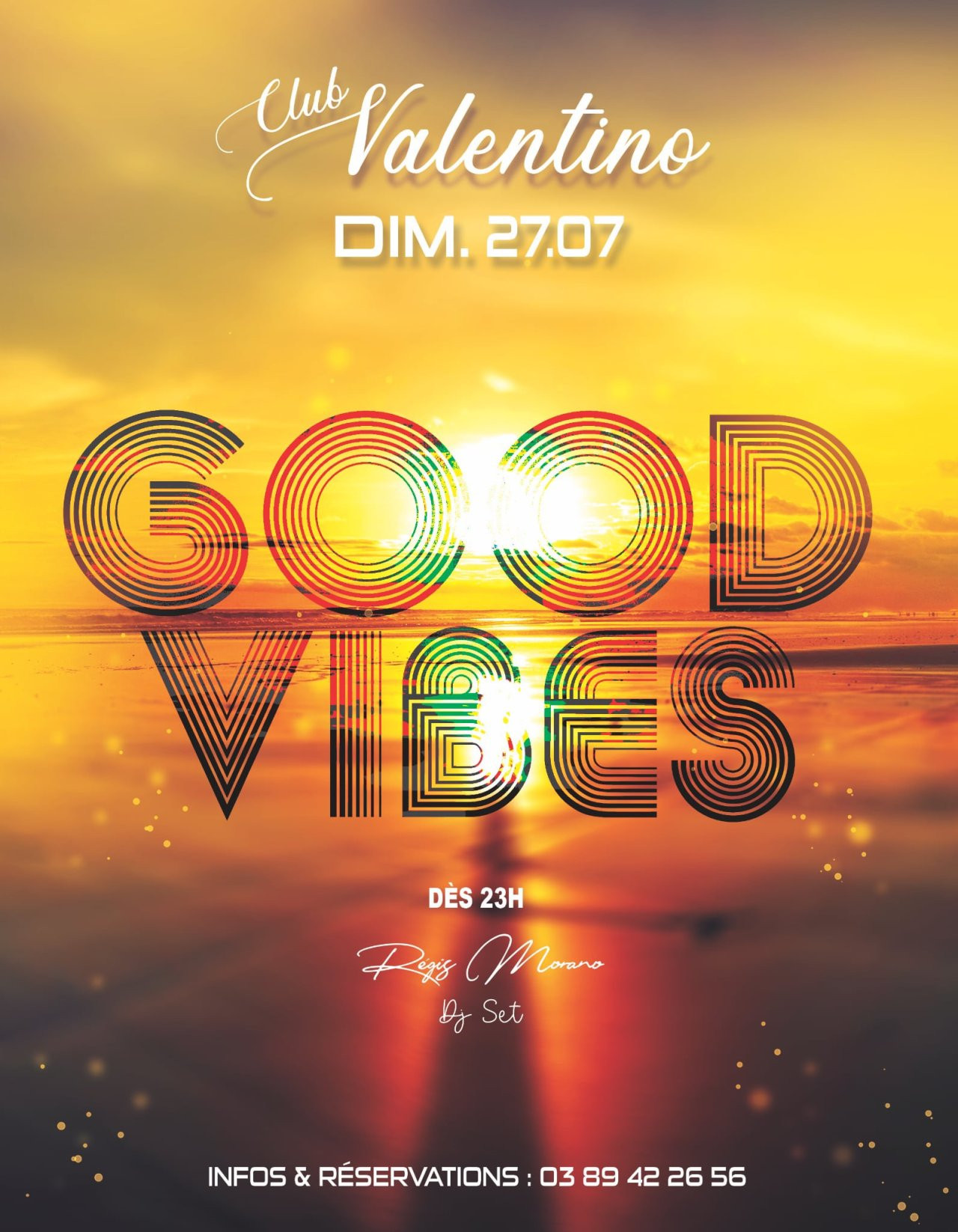 Soirée Good Vibes !!!